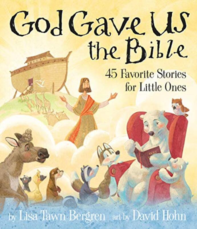 Book cover for "God Gave Us the Bible" by Lisa T Bergren