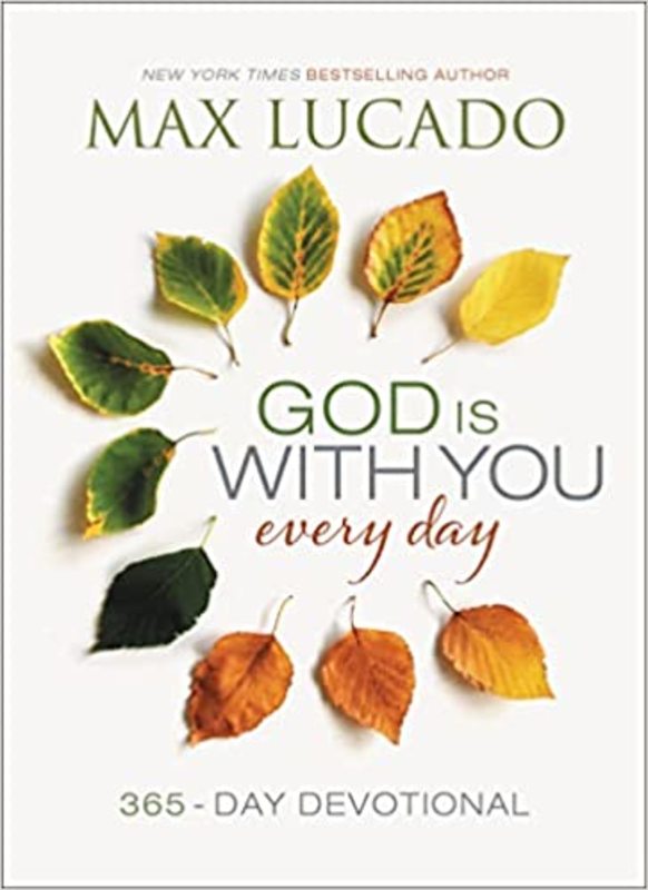 Book cover for "God Is With You Every Day" by Max Lucado