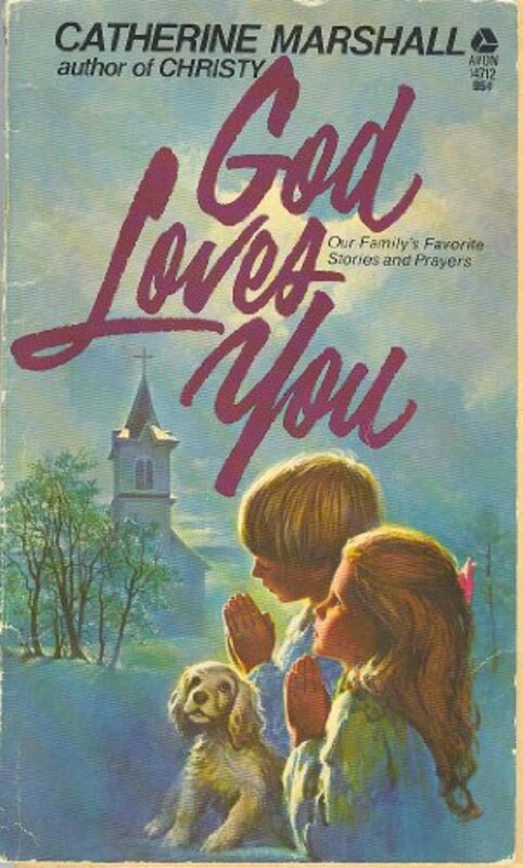 Book cover for "God Loves You" by Catherine Marshall