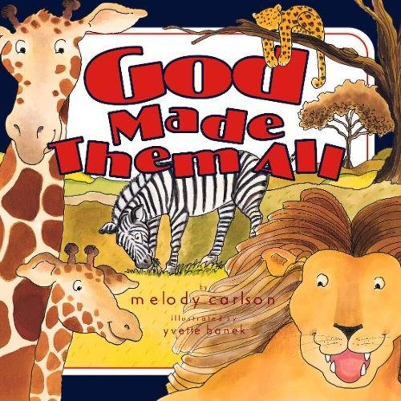 Book cover for "God Made Them All" by Melody Carlson