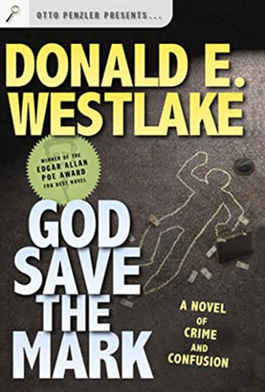 Book cover for "God Save the Mark" by Donald E Westlake