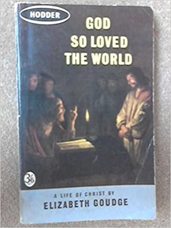 Book cover for "God So Loved the World" by Elizabeth Goudge