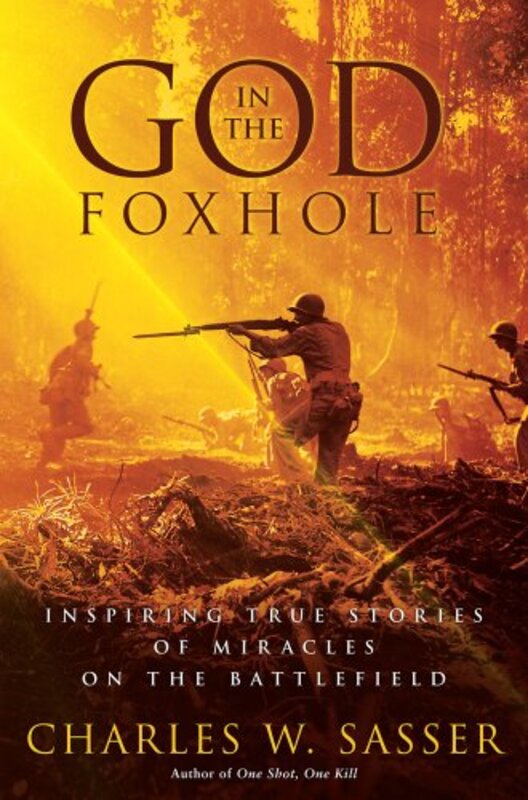 Book cover for "God in the Foxhole" by Charles W Sasser