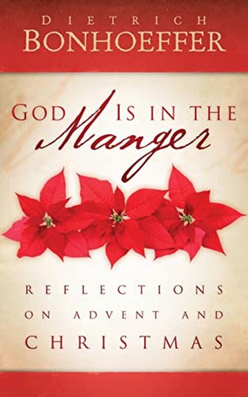 Book cover for "God is in the Manger" by Dietrich Bonhoeffer
