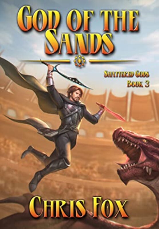 Book cover for "God of the Sands" by Chris Fox