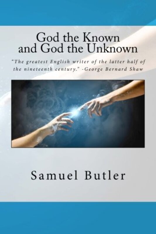 Book cover for "God the Known and God the Unknown" by Samuel Butler