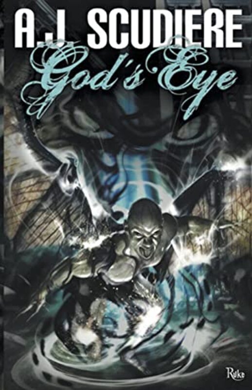 Book cover for "God's Eye" by AJ Scudiere