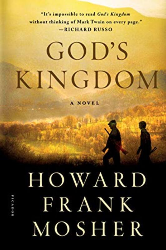 Book cover for "God's Kingdom" by Howard Frank Mosher