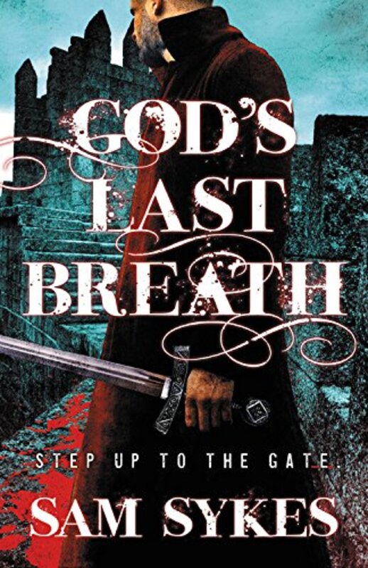 Book cover for "God's Last Breath" by Sam Sykes