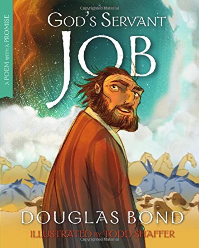 Book cover for "God's Servant Job" by Douglas Bond