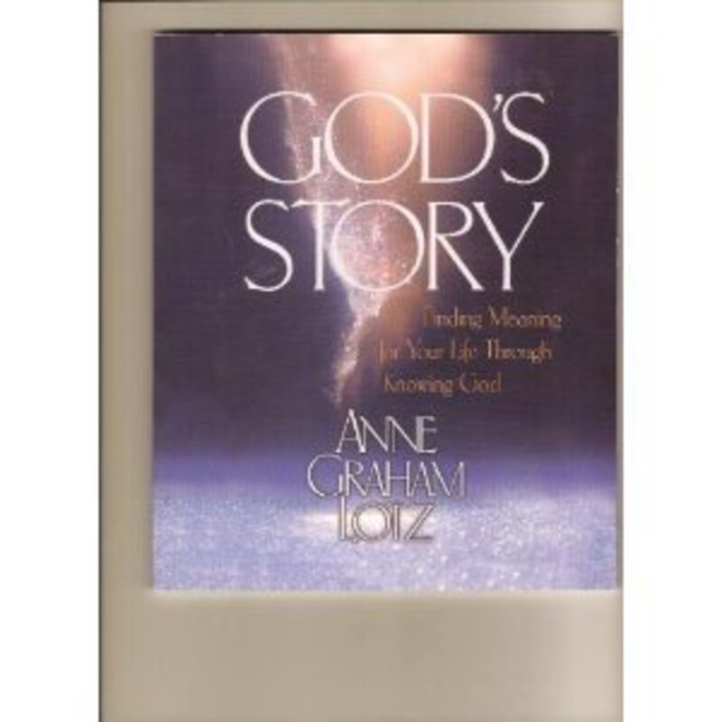 Book cover for "God's Story" by Anne Graham Lotz