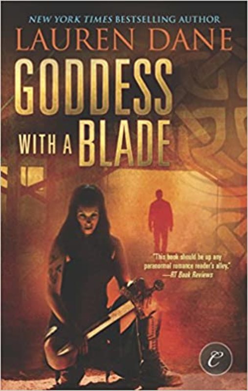 Book cover for "Goddess with a Blade" by Lauren Dane