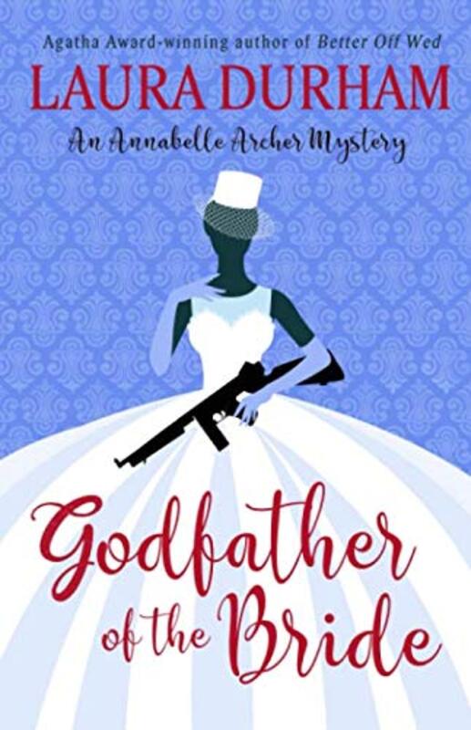 Book cover for "Godfather of the Bride" by Laura Durham