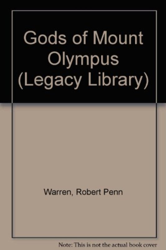 Book cover for "Gods of Mount Olympus." by Robert Penn Warren