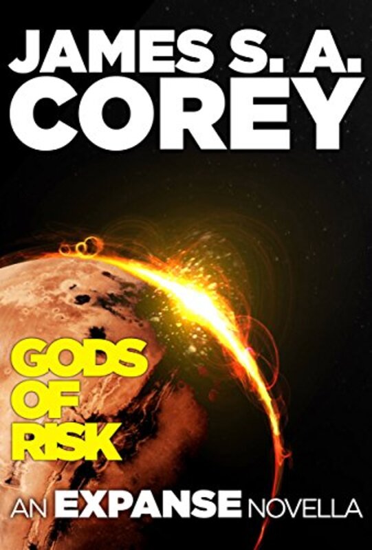 Book cover for "Gods of Risk" by James SA Corey