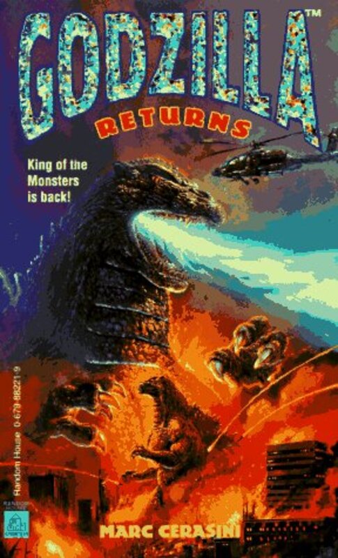 Book cover for "Godzilla Returns" by Marc Cerasini