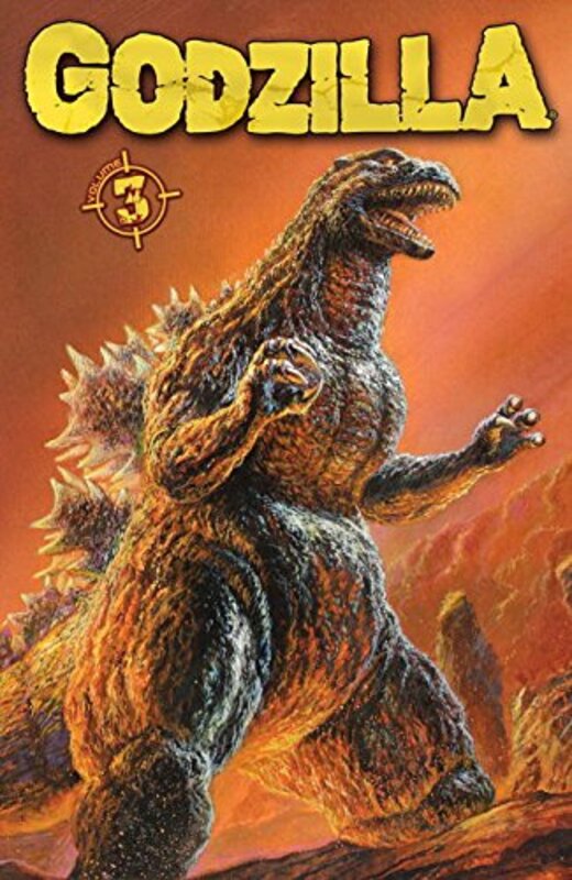 Book cover for "Godzilla, Volume 3" by Duane Swierczynski