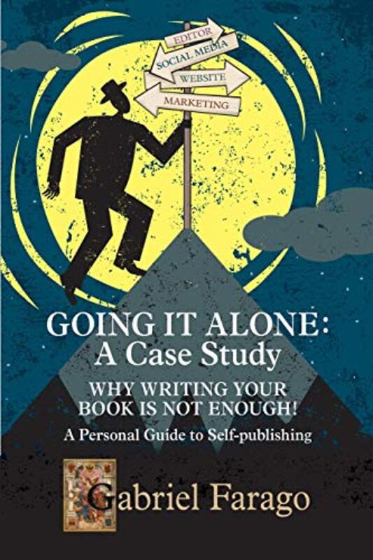 Book cover for "Going It Alone" by Gabriel Farago