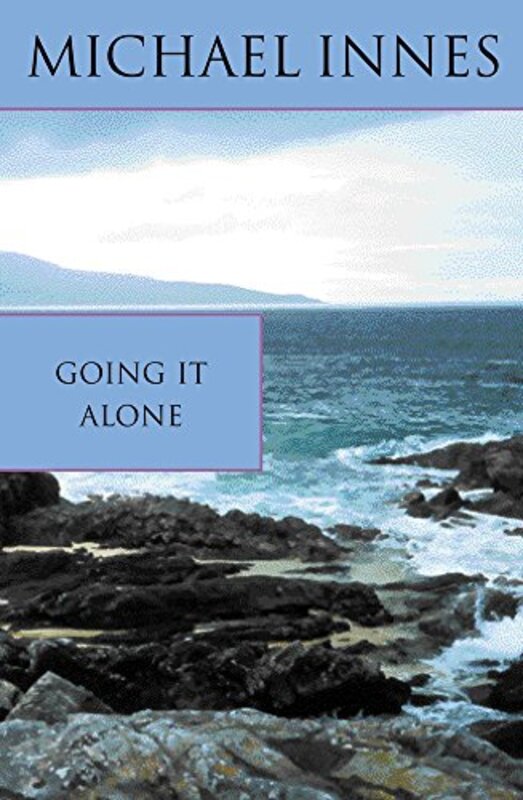Book cover for "Going It Alone" by Michael Innes