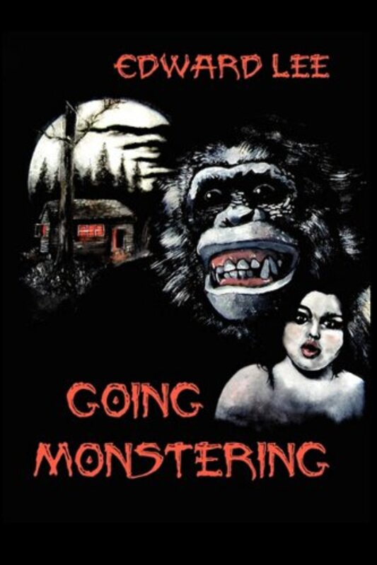 Book cover for "Going Monstering" by Edward Lee