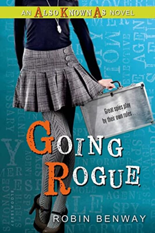 Book cover for "Going Rogue aka Sleuth or Dare" by Robin Benway
