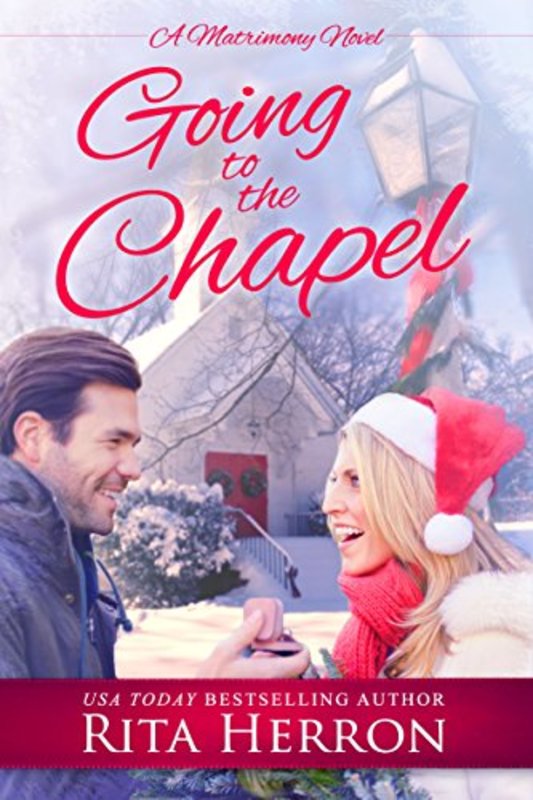 Book cover for "Going to the Chapel" by Rita Herron