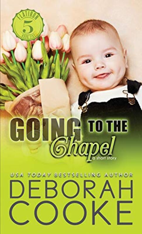 Book cover for "Going to the Chapel" by Deborah Cooke