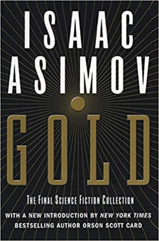Book cover for "Gold" by Isaac Asimov