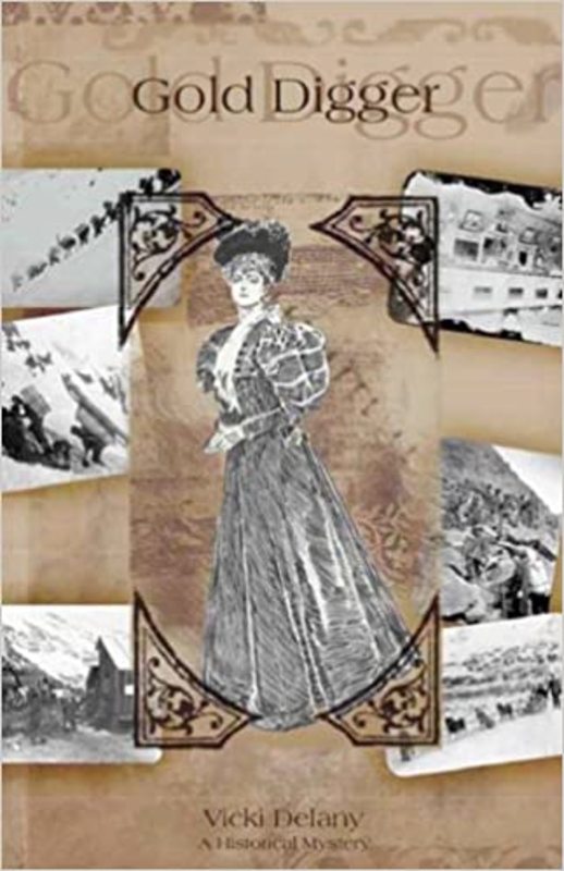 Book cover for "Gold Digger" by Vicki Delany