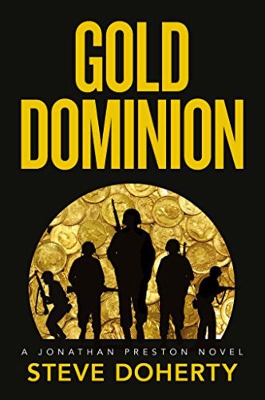 Book cover for "Gold Dominion" by Steve Doherty