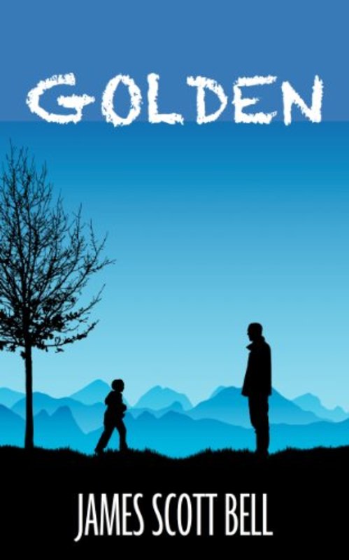 Book cover for "Golden" by James Scott Bell