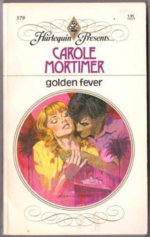 Book cover for "Golden Fever" by Carole Mortimer