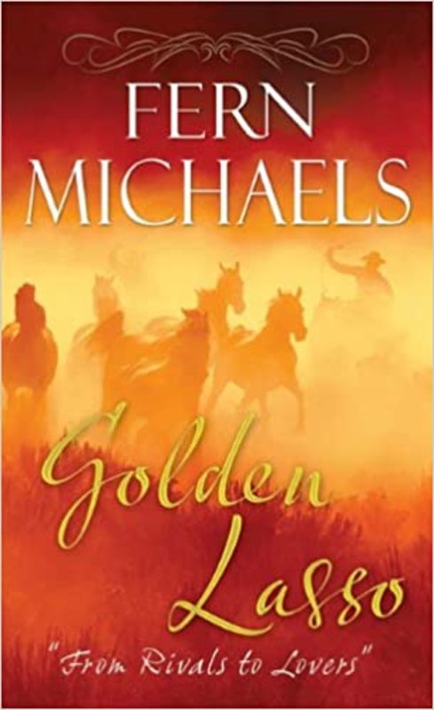 Book cover for "Golden Lasso" by Fern Michaels