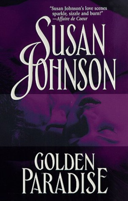 Book cover for "Golden Paradise" by Susan Johnson