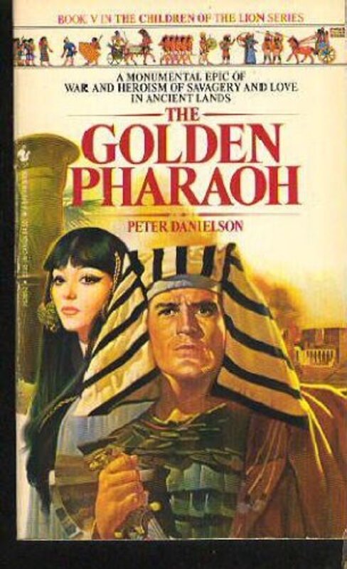 Book cover for "Golden Pharaoh" by Peter Danielson