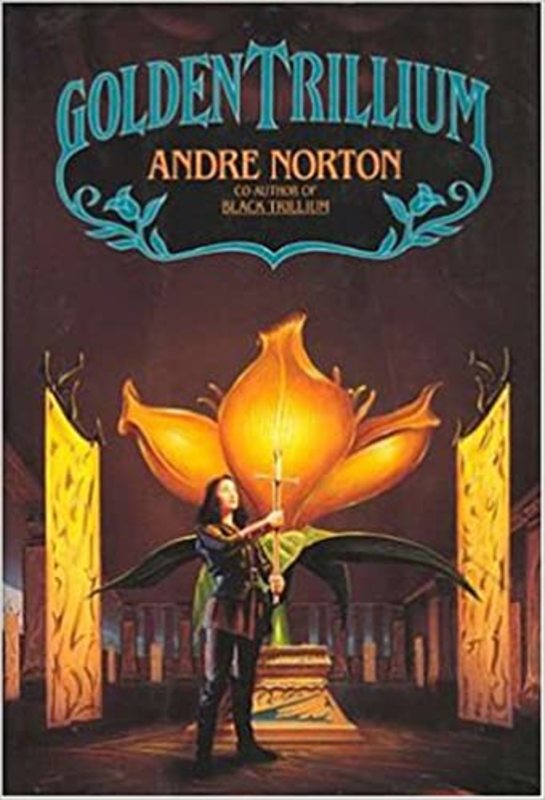 Book cover for "Golden Trillium" by Andre Norton