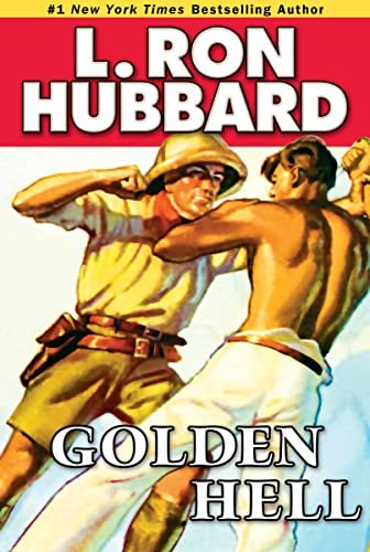 Book cover for "Golden Hell" by L Ron Hubbard