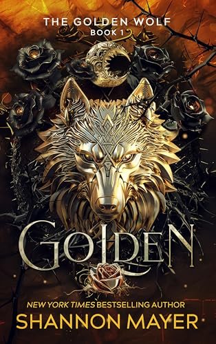 Book cover for "Golden" by Shannon Mayer