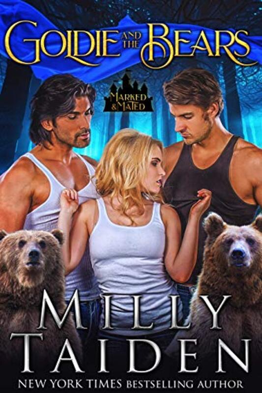 Book cover for "Goldie And The Bears" by Milly Taiden