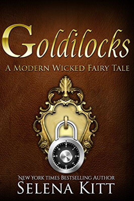 Book cover for "Goldilocks" by Selena Kitt