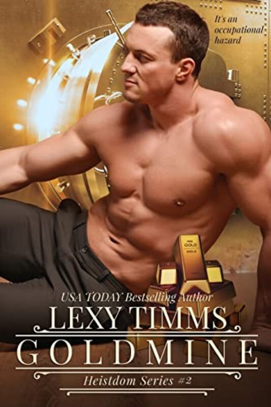 Book cover for "Goldmine" by Lexy Timms