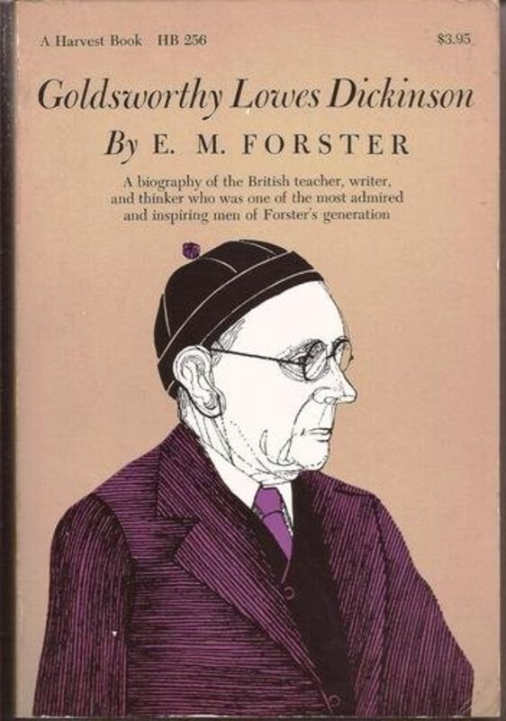Book cover for "Goldsworthy Lowes Dickinson" by EM Forster