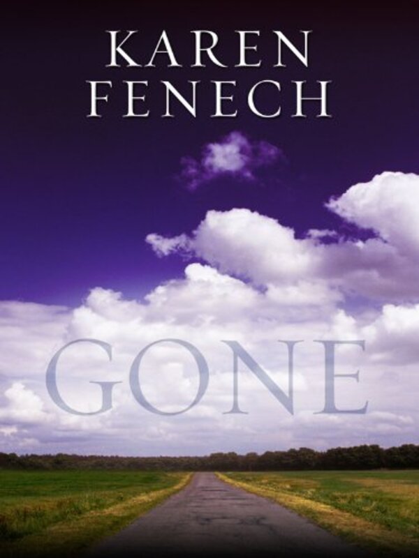 Book cover for "Gone" by Karen Fenech