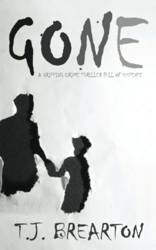 Book cover for "Gone" by TJ Brearton