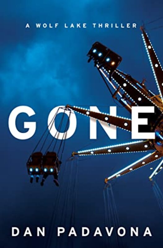 Book cover for "Gone" by Dan Padavona