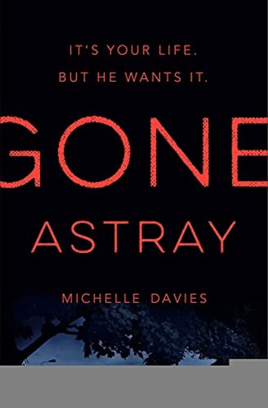 Book cover for "Gone Astray" by Michelle Davies