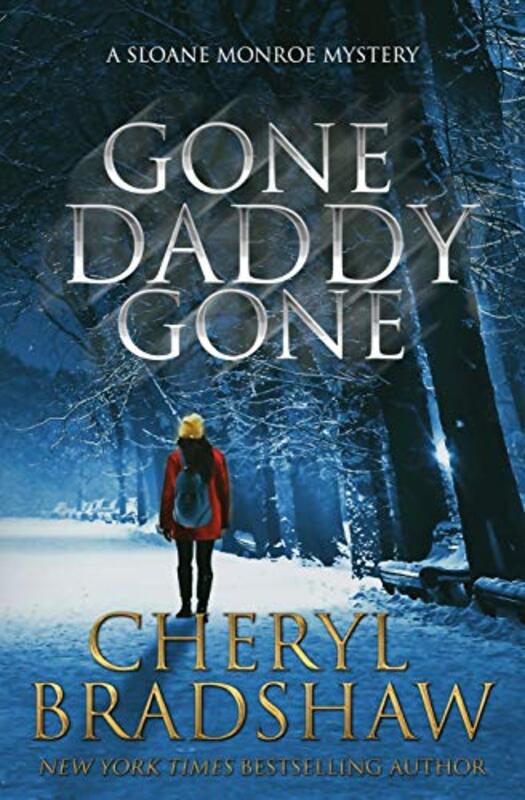 Book cover for "Gone Daddy Gone" by Cheryl Bradshaw