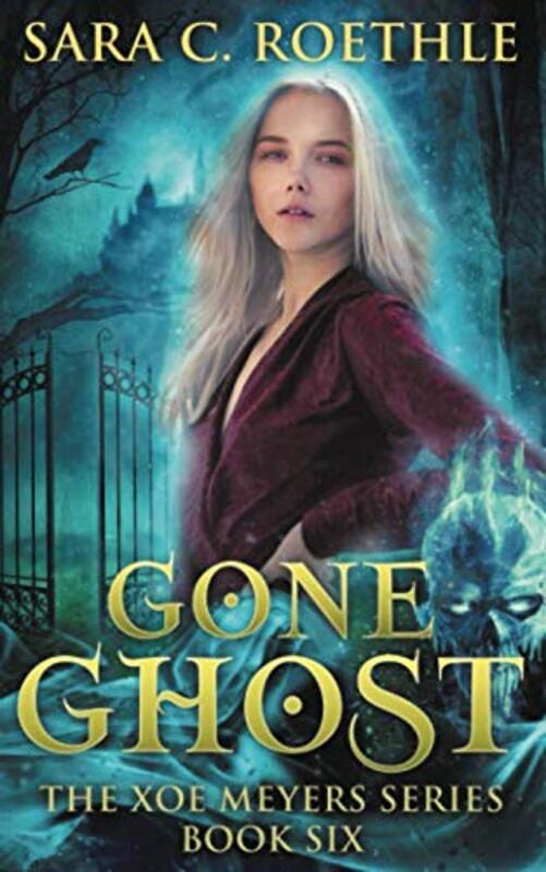 Book cover for "Gone Ghost" by Sara C Roethle
