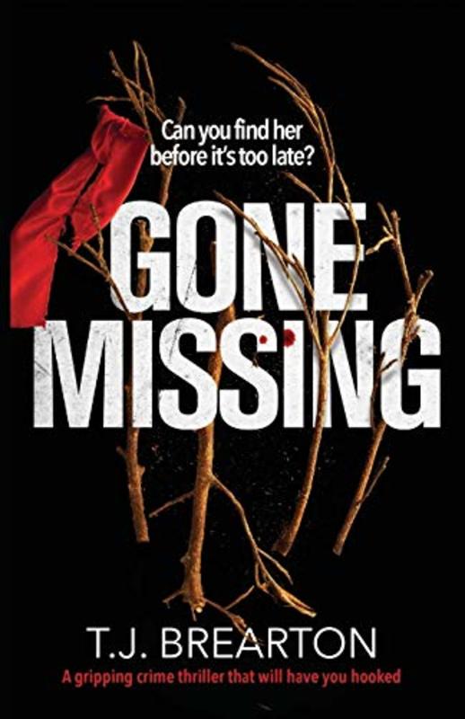 Book cover for "Gone Missing" by TJ Brearton