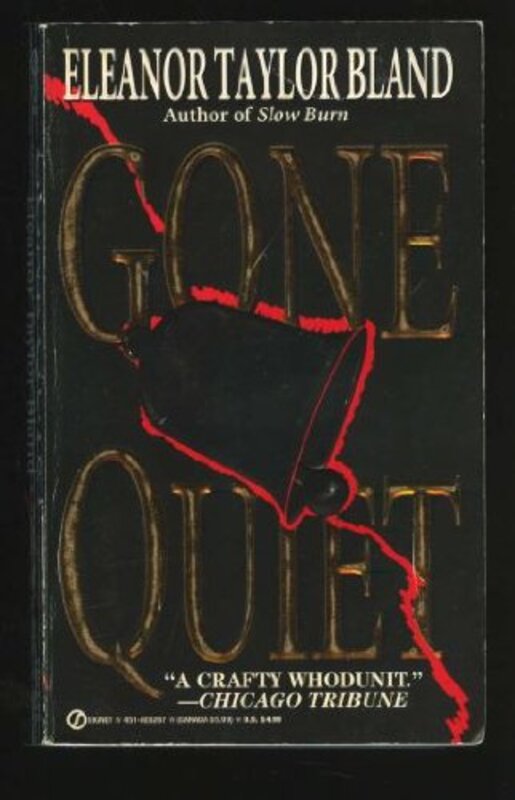 Book cover for "Gone Quiet" by Eleanor Taylor Bland